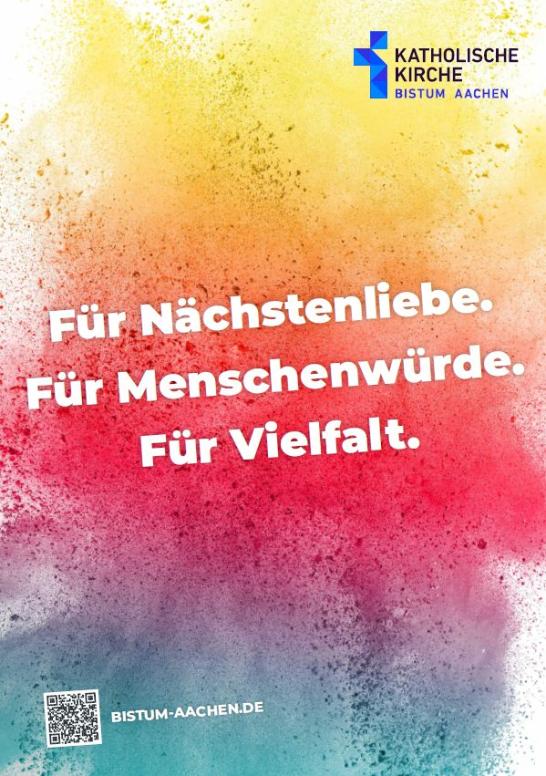 Nächstenliebe-Menschwürde-Vielfalt (c) Bistum Aachen