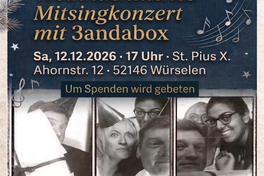 Weihnachtliches Mitsingkonzert 3andabox